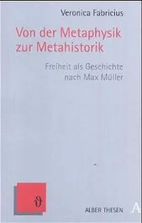 Fabricius |  Von der Metaphysik zur Metahistorik | Buch |  Sack Fachmedien