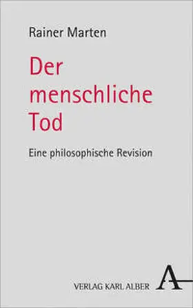 Marten |  Der menschliche Tod | Buch |  Sack Fachmedien