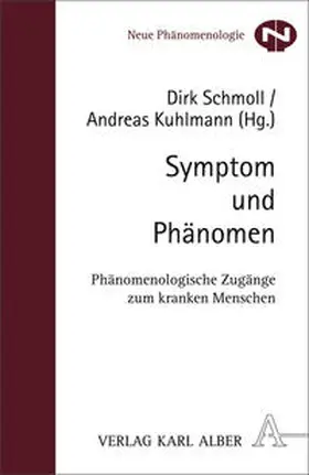 Kuhlmann / Schmoll |  Symptom und Phänomen | Buch |  Sack Fachmedien