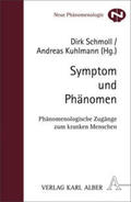 Schmoll / Kuhlmann |  Symptom und Phänomen | Buch |  Sack Fachmedien