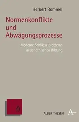 Rommel |  Normenkonflikte und Abwägungsprozesse | Buch |  Sack Fachmedien