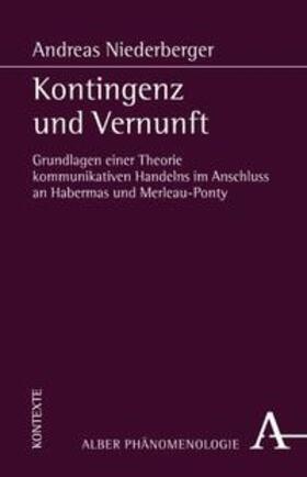Niederberger | Kontingenz und Vernunft | Buch | 978-3-495-48233-9 | sack.de