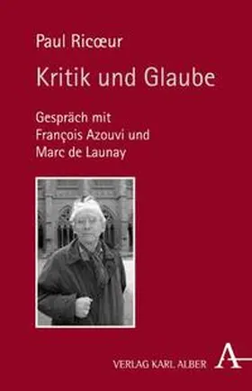 Ricoeur |  Kritik und Glaube | Buch |  Sack Fachmedien