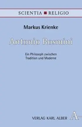 Krienke |  Antonio Rosmini | Buch |  Sack Fachmedien