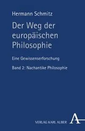 Schmitz |  Der Weg der europäischen Philosophie | Buch |  Sack Fachmedien
