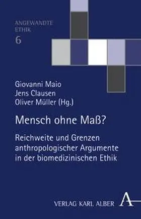 Maio / Clausen / Müller |  Mensch ohne Maß? | Buch |  Sack Fachmedien
