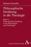 Schaeffler / Enders / Uhde |  Philosophische Einübung in die Theologie 3 | Buch |  Sack Fachmedien