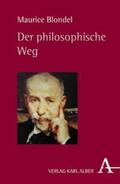 Blondel / Lefèvre |  Der philosophische Weg | Buch |  Sack Fachmedien