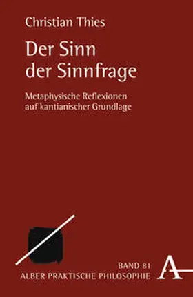 Thies |  Der Sinn der Sinnfrage | Buch |  Sack Fachmedien