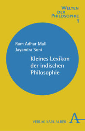 Mall / Soni | Kleines Lexikon der indischen Philosophie | Buch | 978-3-495-48353-4 | sack.de