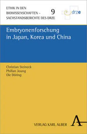 Joung / Steineck / Döring |  Embryonenforschung in Japan, Korea und China | Buch |  Sack Fachmedien