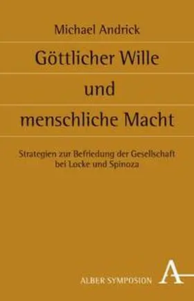 Andrick |  Göttlicher Wille und menschliche Macht | Buch |  Sack Fachmedien