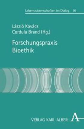 Kovács / Brand |  Forschungspraxis Bioethik | Buch |  Sack Fachmedien