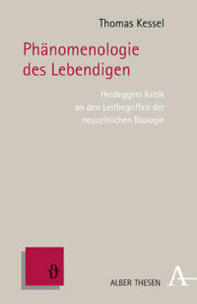 Kessel | Phänomenologie des Lebendigen | Buch | 978-3-495-48469-2 | sack.de