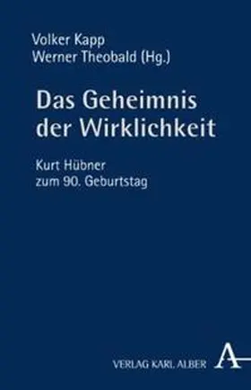 Kapp / Theobald |  Das Geheimnis der Wirklichkeit | Buch |  Sack Fachmedien