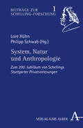Hühn / Schwab |  System, Natur und Anthropologie | Buch |  Sack Fachmedien