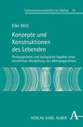 Witt |  Konzepte und Konstruktionen des Lebenden | Buch |  Sack Fachmedien