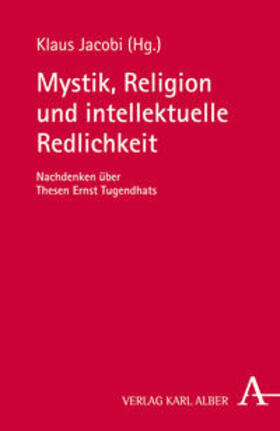 Jacobi |  Mystik, Religion und intellektuelle Redlichkeit | Buch |  Sack Fachmedien