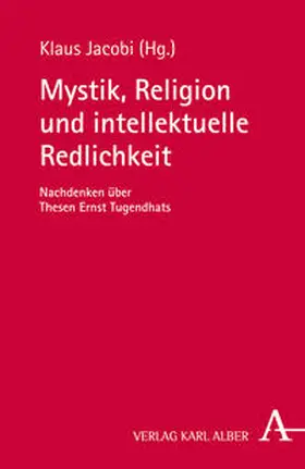 Jacobi |  Mystik, Religion und intellektuelle Redlichkeit | Buch |  Sack Fachmedien