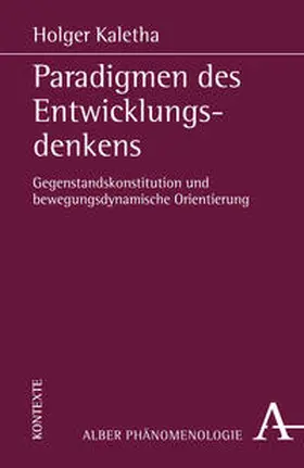 Kaletha |  Paradigmen des Entwicklungsdenkens | Buch |  Sack Fachmedien