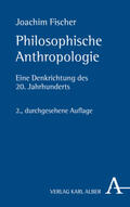 Fischer |  Philosophische Anthropologie | Buch |  Sack Fachmedien