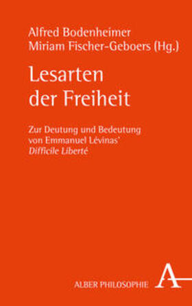 Bodenheimer / Fischer-Geboers |  Lesarten der Freiheit | Buch |  Sack Fachmedien