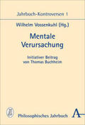 Vossenkuhl |  Mentale Verursachung | Buch |  Sack Fachmedien