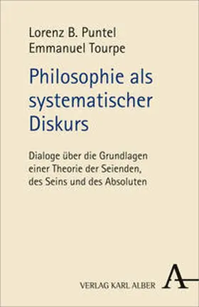 Puntel / Tourpe |  Philosophie als systematischer Diskurs | Buch |  Sack Fachmedien