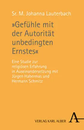 Lauterbach |  "Gefühle mit der Autorität unbedingten Ernstes" | Buch |  Sack Fachmedien