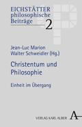 Marion / Schweidler |  Christentum und Philosophie | Buch |  Sack Fachmedien