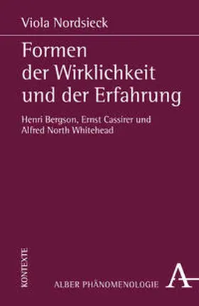 Nordsieck |  Formen der Wirklichkeit und der Erfahrung | Buch |  Sack Fachmedien
