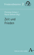 Schües / Bock / Delhom |  Zeit und Frieden | Buch |  Sack Fachmedien