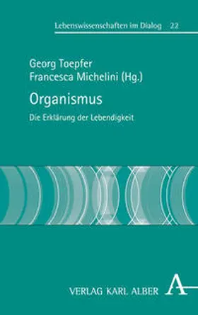 Toepfer / Michelini |  Organismus | Buch |  Sack Fachmedien