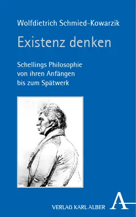 Schmied-Kowarzik |  Existenz denken | Buch |  Sack Fachmedien