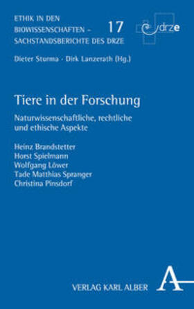 Brandstetter / Spielmann / Löwer | Tiere in der Forschung | Buch | 978-3-495-48761-7 | sack.de
