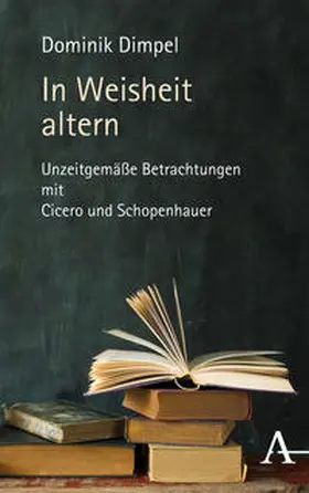 Dimpel |  In Weisheit altern | Buch |  Sack Fachmedien