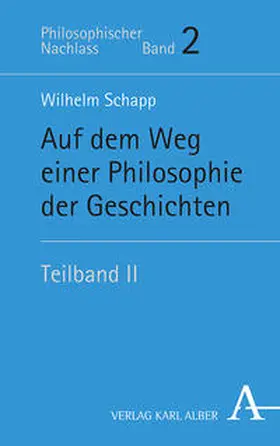 Schapp / Joisten / Thiemer |  Auf dem Weg einer Philosophie der Geschichten | Buch |  Sack Fachmedien
