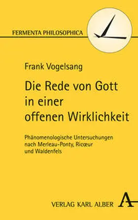 Vogelsang |  Die Rede von Gott in einer offenen Wirklichkeit | Buch |  Sack Fachmedien