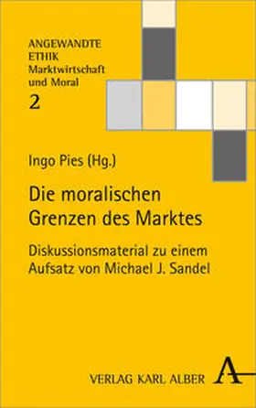 Pies |  Die moralischen Grenzen des Marktes | Buch |  Sack Fachmedien