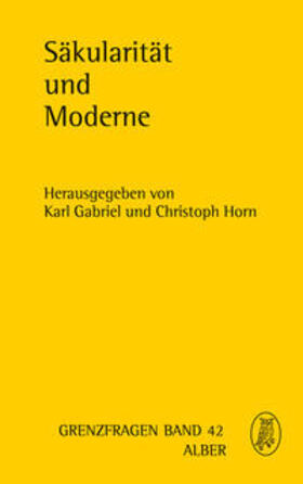 Gabriel / Horn |  Säkularität und Moderne | Buch |  Sack Fachmedien