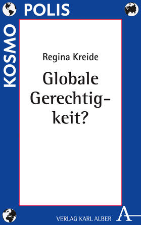Kreide |  Globale Gerechtigkeit? | Buch |  Sack Fachmedien