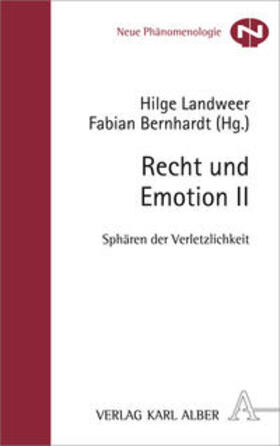Landweer / Bernhardt |  Recht und Emotion II | Buch |  Sack Fachmedien