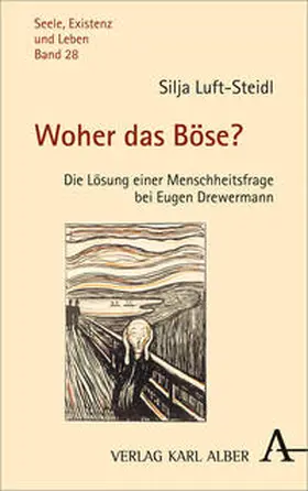 Luft-Steidl |  Woher das Böse? | Buch |  Sack Fachmedien