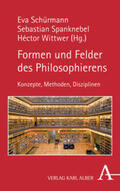 Schürmann / Spanknebel / Wittwer |  Formen und Felder des Philosophierens | Buch |  Sack Fachmedien