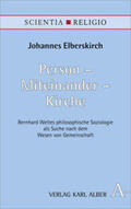 Elberskirch |  Person - Miteinander - Kirche | Buch |  Sack Fachmedien