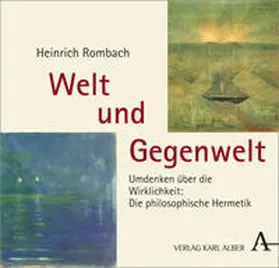 Rombach |  Welt und Gegenwelt | Buch |  Sack Fachmedien