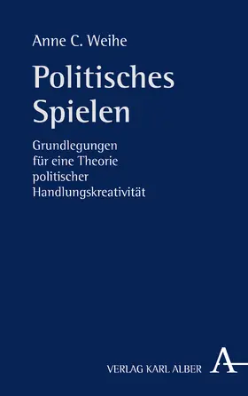 Weihe |  Politisches Spielen | Buch |  Sack Fachmedien
