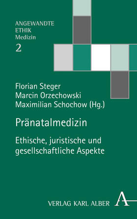 Steger / Orzechowski / Schochow | Pränatalmedizin | Buch | 978-3-495-48956-7 | sack.de
