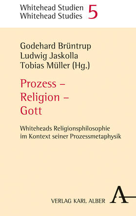 Brüntrup / Jaskolla / Müller | Prozess - Religion - Gott | Buch | 978-3-495-48960-4 | sack.de