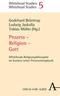 Brüntrup / Jaskolla / Müller |  Prozess - Religion - Gott | Buch |  Sack Fachmedien